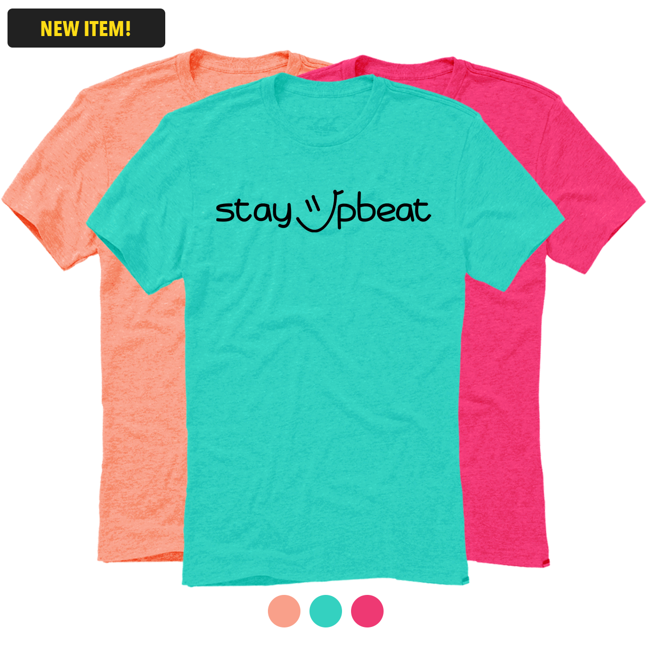 Stay Upbeat T-Shirt V1